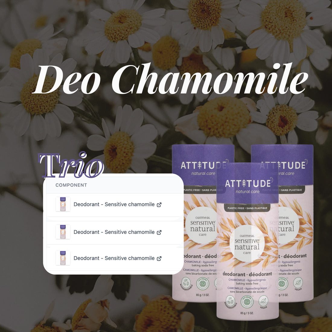 Deo chamomile trio